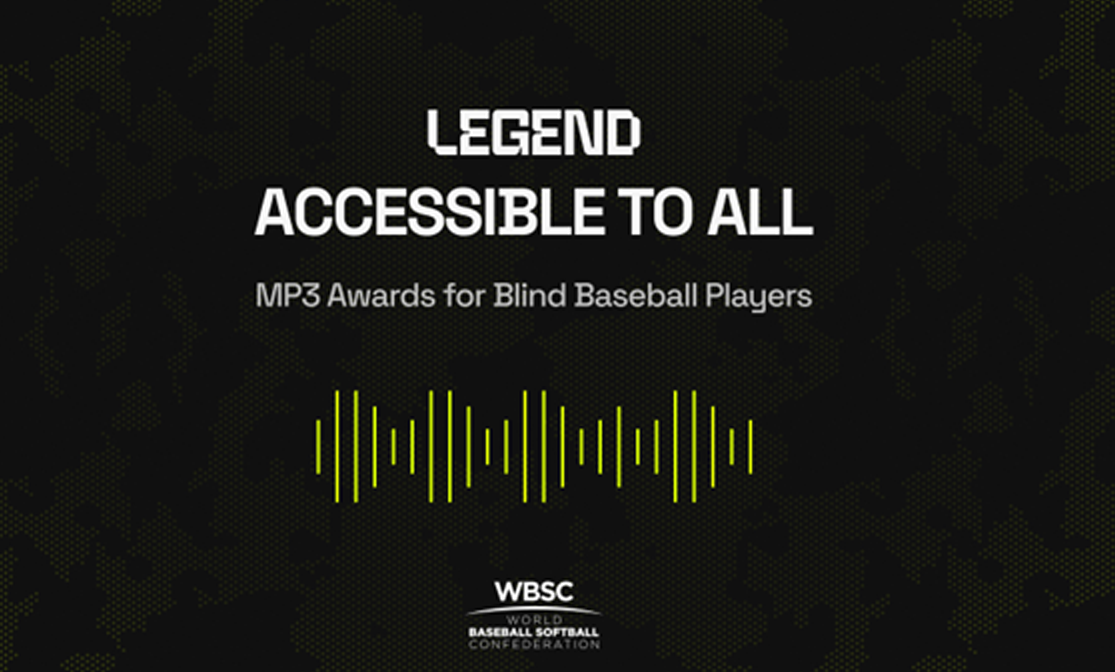 Legend和WBSC為2024 盲人棒球國際盃的冠軍選手提供了數位獎盃，並以可接收的音訊格式呈現