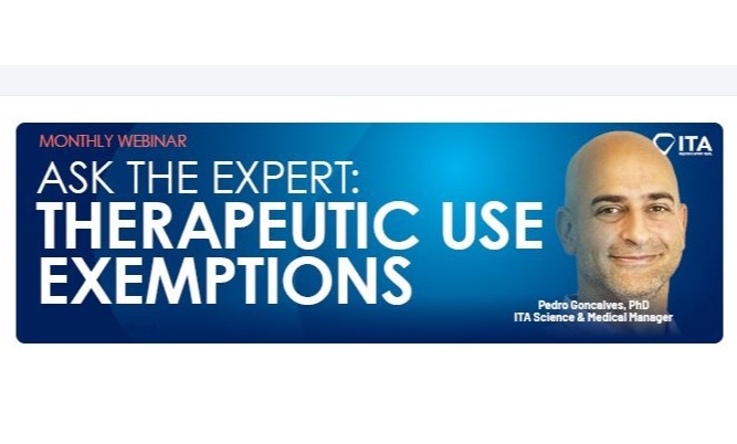 Ask the Expert about Therapeutic Use Exemptions in ITA August webinar